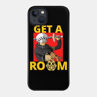 Trafalfar D Law Says Get A Room Phone Case Official One Piece Merch